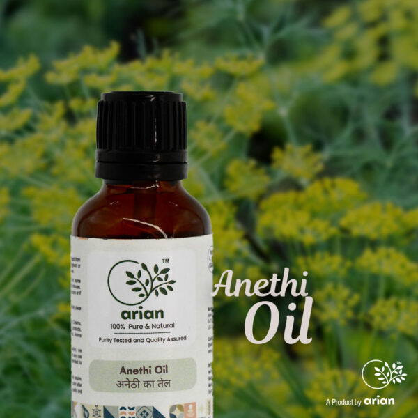 Anethi Oil (अनेठी का तेल) - Image 2